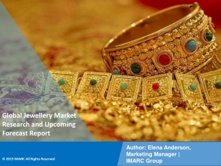 Jewellery Market  PPT: Demand, Trends and Business Opportunities 2021-26