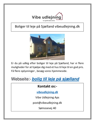 Boliger til leje på Sjælland vibeudlejning.dk
