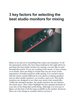 3 key factors for selecting the best studio monitors for mixing