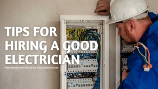 Tips For Hiring A Good Electricia