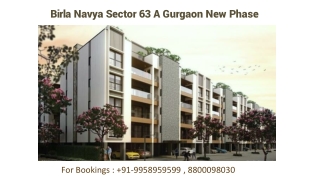 Birla Navya Sec 63 A New Phase Details, Birla Navya New Phase 4bhk Price, 880009