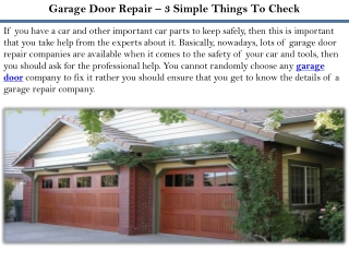 Garage Door Repair – 3 Simple Things To Check