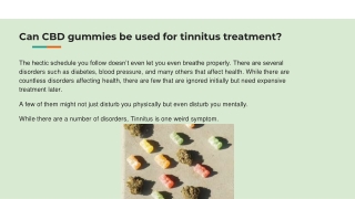 Can CBD gummies be used for tinnitus treatment