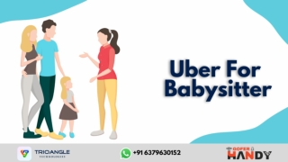 Uber For Babysitters