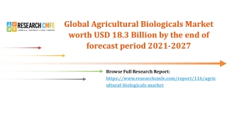 Agricultural Biologicals Market worth USD 18.3 Billion forecast period 2027