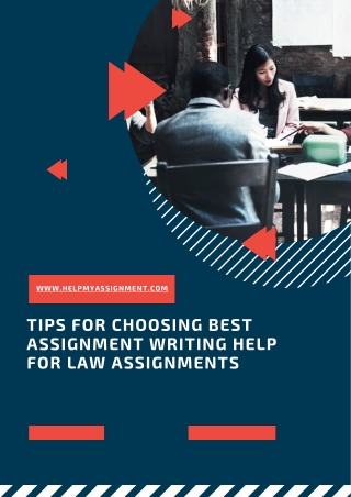 Tips For Choosing Best Assignment Writing Help For Law Assignments