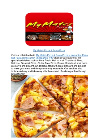 $5 off - My Mate's Pizza & Pasta Pizza menu Shepparton,VIC