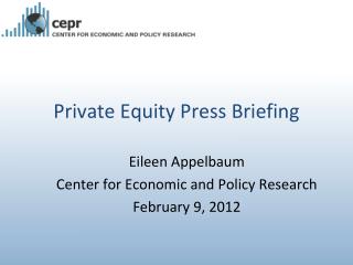 Private Equity Press Briefing