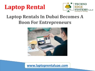 Laptop Rentals In Dubai Becomes A Boon For Entrepreneurs