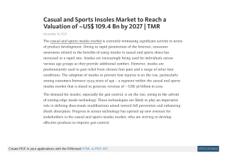 Casual and Sports Insoles Market to Reach a Valuation of ~US$ 109.4 Bn by 2027