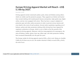 Europe Driving Apparel Market will Reach ~US$ 5.3 Bn by 2027.