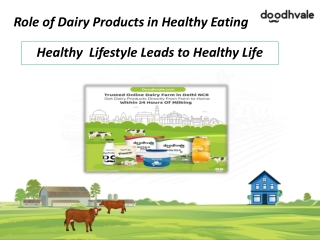 Role of  Dairy Products in Healthy Eating