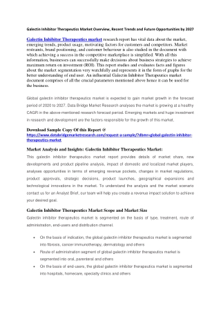 Galectin Inhibitor Therapeutics Market Overview and Recent Trends