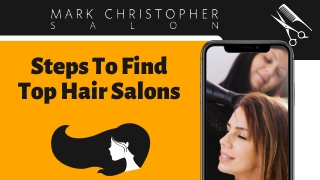 Steps To Find Top Hair Salons