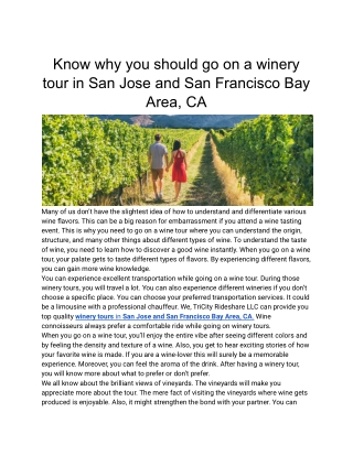 Know why you should go on a winery tour in San Jose and San Francisco Bay Area, CA