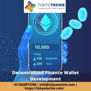 Decentralized Finance Wallet Development