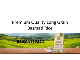 Premium Quality Long Grain Basmati Rice