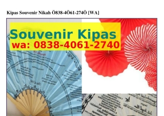 Kipas Souvenir Nikah 0838~40Ϭ1~ᒿᜪ40{WhatsApp}