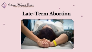 Late Term Abortion