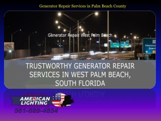 Generator Repair Services in Palm Beach County