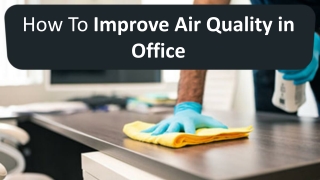 Improving Air Quality in Office 101