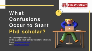 What Confusions Occur to Start PhD Scholar? - Phdassistance