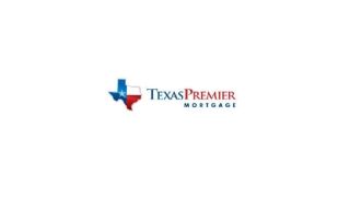 Conventional Loans - Texas Premier Mortgage