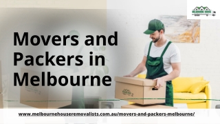 Movers and Packers in Melbourne | Melbourne House Removalists