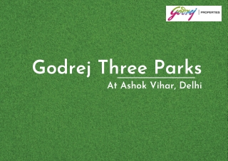 Godrej Three Parks Ashok Vihar Delhi | Brochure