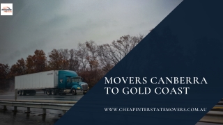 Movers Canberra to Gold Coast | Removalists From Canberra to Gold Coast