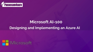 100% Free  Microsoft  AI-100 Exam with Sample Questions | Verified By Experts