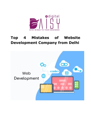 Top 4 Mistakes of Website Development Company from Delhi