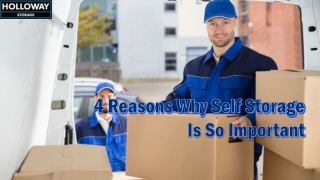 4 Reasons Why Self Storage Is So Important