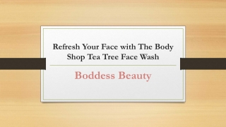 Refresh Your Face with The Body Shop Tea Tree Face Wash