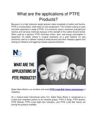 Noble Glass Work - What are the applications of PTFE Products
