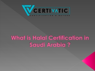 What is Halal Certification in Saudi Arabia