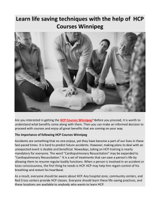 Learn life saving techniques with the help of  HCP Courses Winnipeg