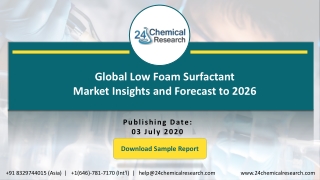 Global Low Foam Surfactant Market Insights and Forecast to 2026