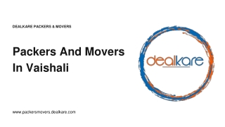 DealKare Packers And Movers In Vaishali, Ghaziabad