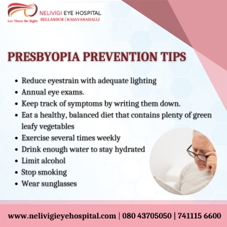 Prevention Tips for Presbyopia - Best Eye Hospitals in Bellandur - Nelivigi Eye