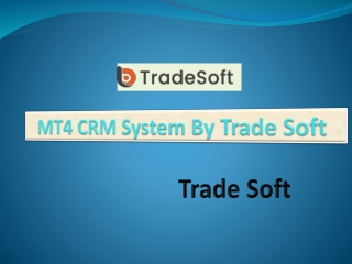 MT4 CRM System By Trade Soft