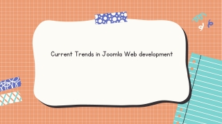 Current Trends in Joomla Web development