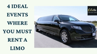 4 IDEAL EVENTS WHERE YOU MUST RENT A LIMO