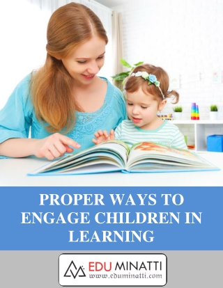 Proper ways to engage child in learning