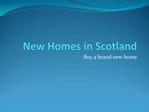 New Homes in Scotland
