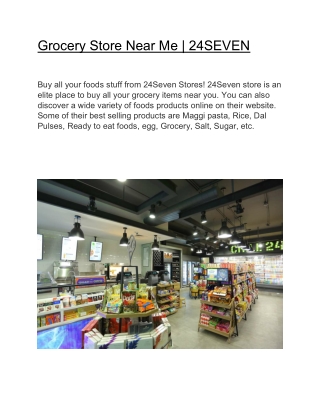 Grocery Store Near Me | 24SEVEN