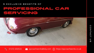 5 Exclusive Benefits of Professional Car Servicing