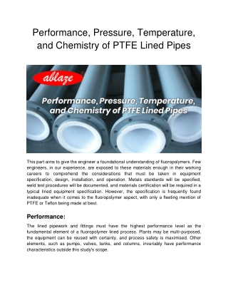 Performance, Pressure, Temperature, and Chemistry of PTFE Lined Pipes