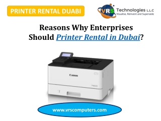 Reasons Why Enterprises Should Printer Rental in Dubai?