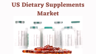 US Dietary Supplements Market